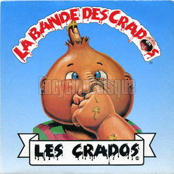 [Pochette de Les Crados (La BANDE DES CRADOS)]