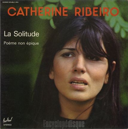 [Pochette de La solitude - Pome non pique - (Catherine RIBEIRO)]