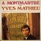  Montmartre avec Yves Mathieu